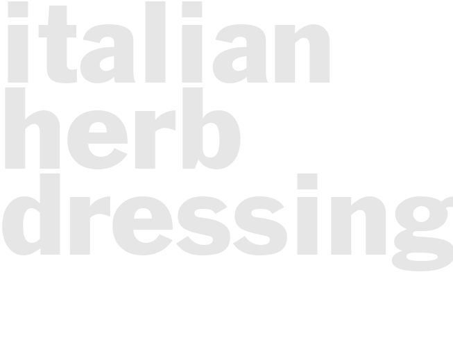 ITALIAN HERB DRESSING