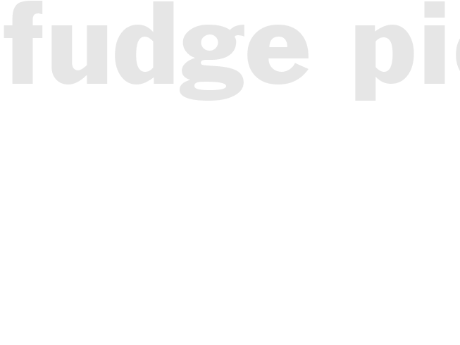 FUDGE PIE