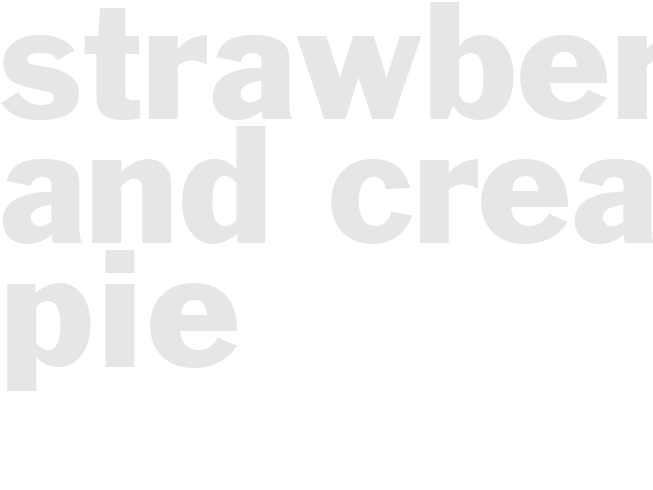 STRAWBERRY AND CREAM PIE 