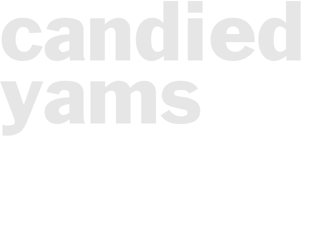CANDIED YAMS
