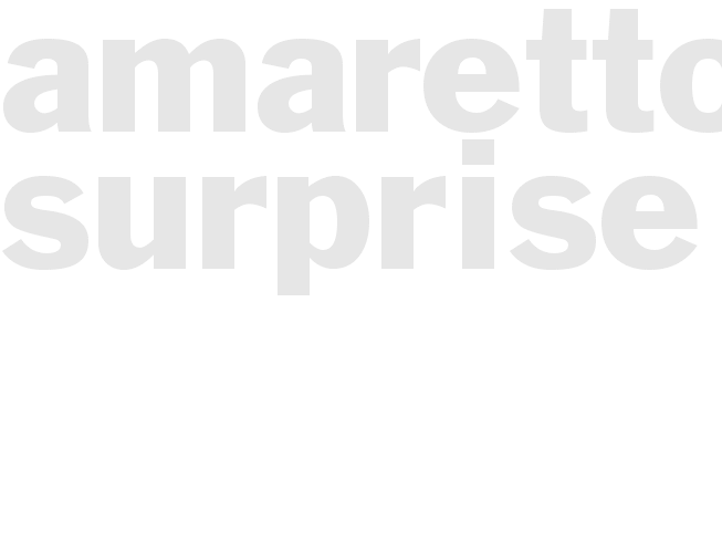 AMARETTO SURPRISE