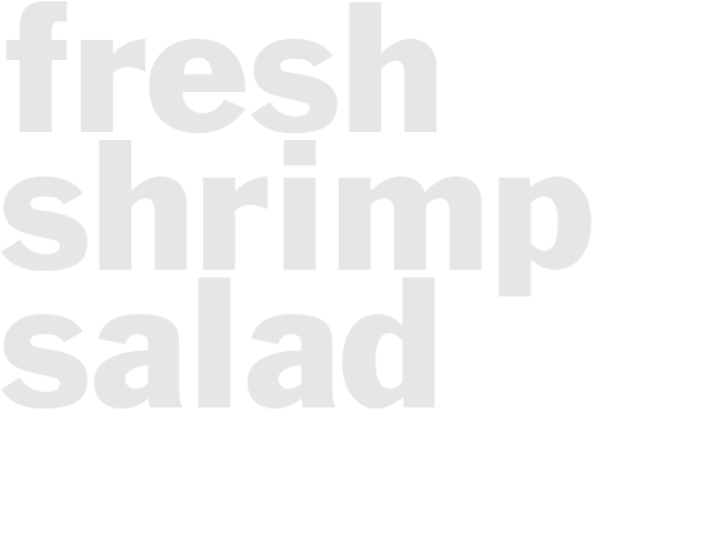 FRESH SHRIMP SALAD