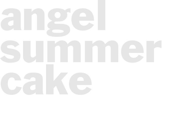 ANGEL SUMMER CAKE 
