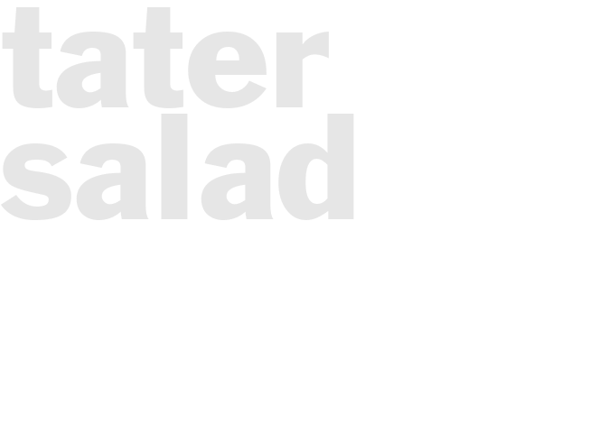 TATER SALAD