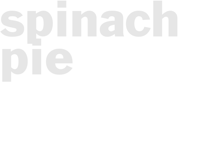 SPINACH PIE 