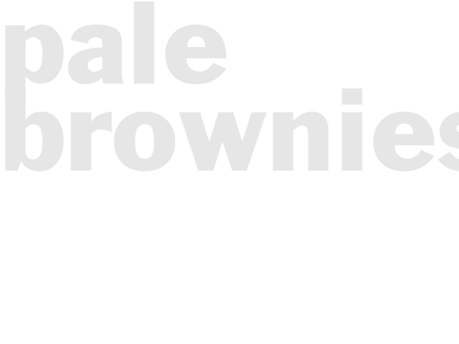 PALE BROWNIES