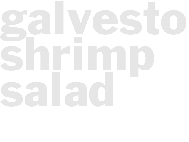 GALVESTON SHRIMP SALAD