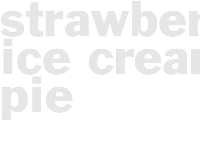 STRAWBERRY ICE CREAM PIE