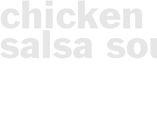 Chicken Salsa Soup 
