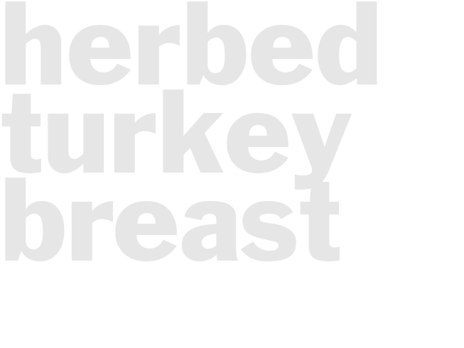 HERBED TURKEY BREAST