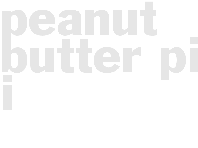 *PEANUT BUTTER PIE* I