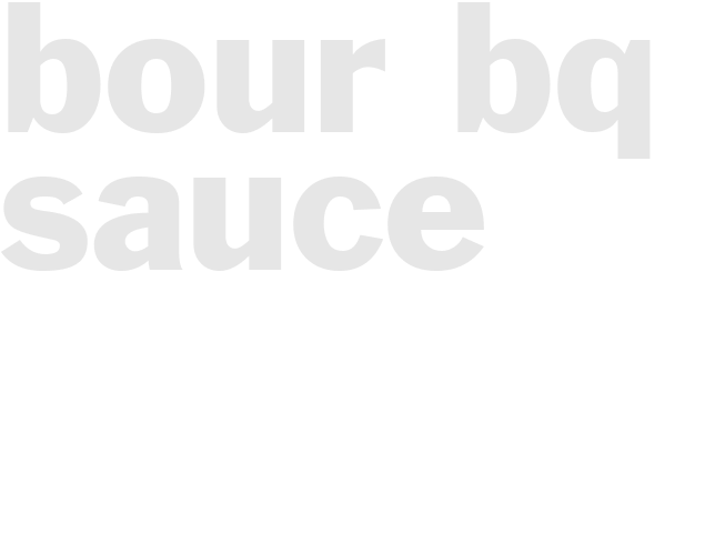 BOUR-BQ-SAUCE