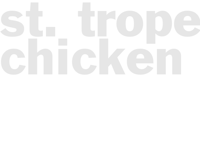 ST. TROPEZ CHICKEN