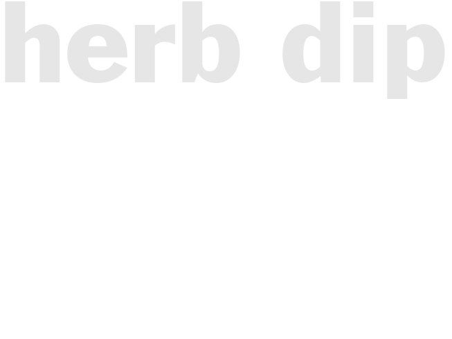 HERB DIP I