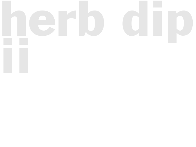 HERB DIP II