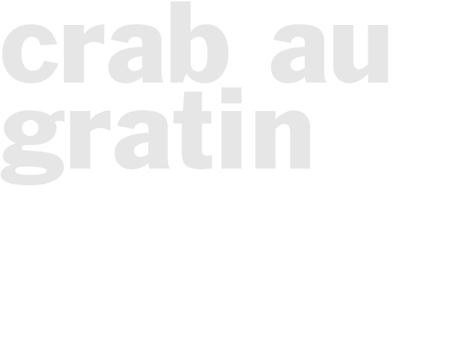 CRAB AU GRATIN