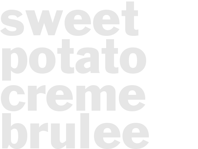 SWEET POTATO CREME BRULEE