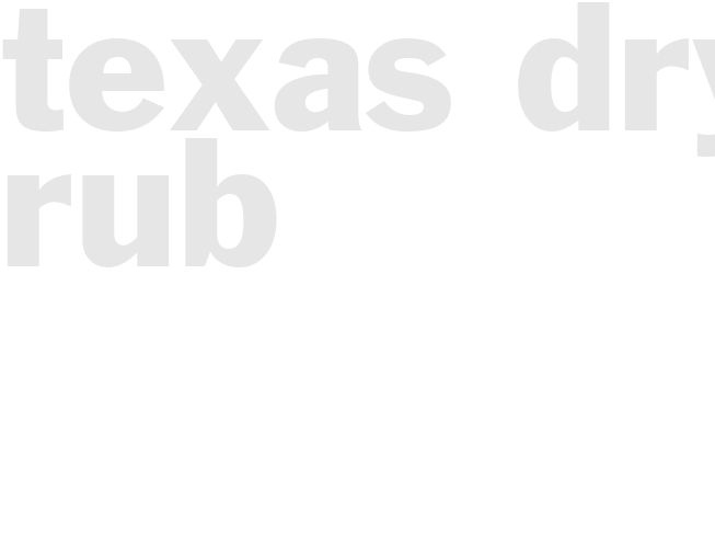 TEXAS DRY RUB