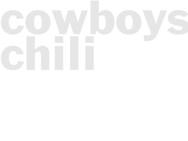 COWBOYS CHILI