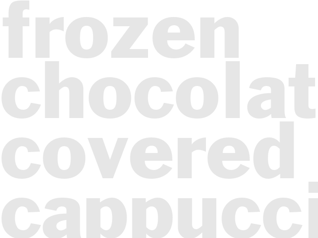 FROZEN CHOCOLATE-COVERED CAPPUCCINO CRUNCH CAKE