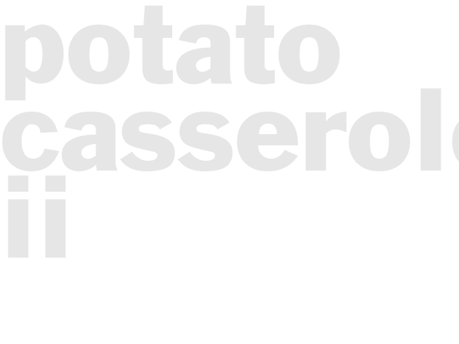 POTATO CASSEROLE II
