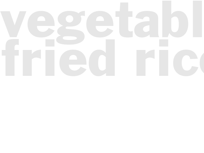 VEGETABLE FRIED RICE