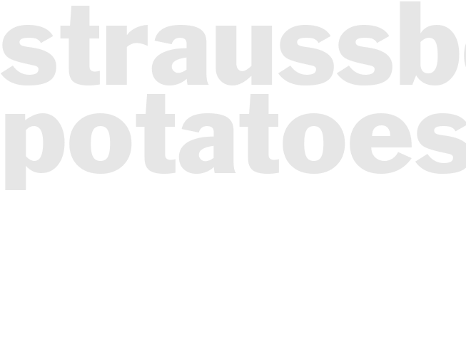 STRAUSSBERG POTATOES