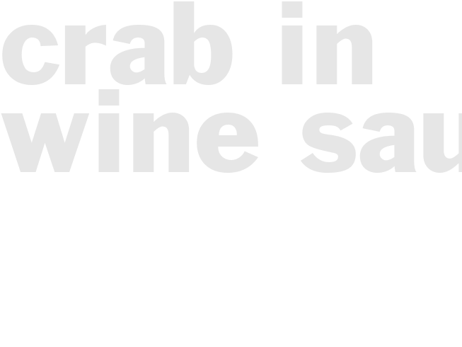 CRAB IN WINE SAUCE