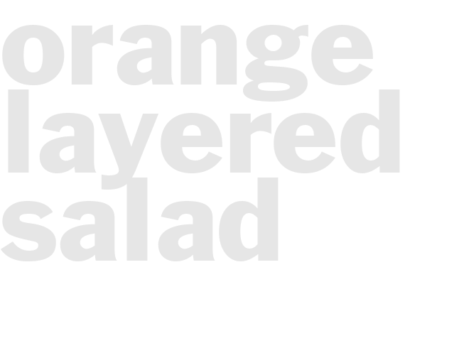 ORANGE LAYERED SALAD 