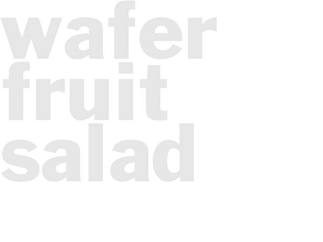 WAFER FRUIT SALAD