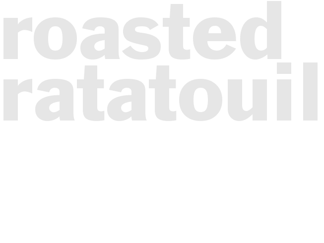 Roasted Ratatouille