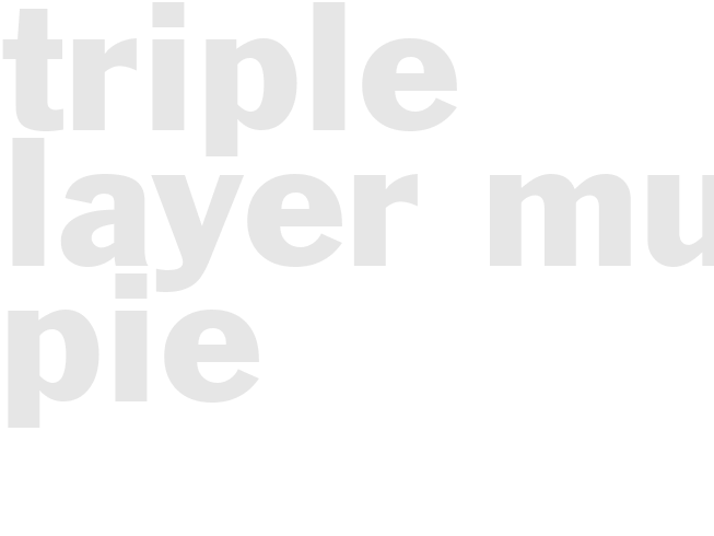 TRIPLE LAYER MUD PIE