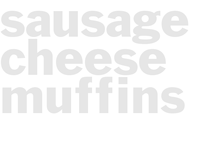 Sausage Cheese Muffins