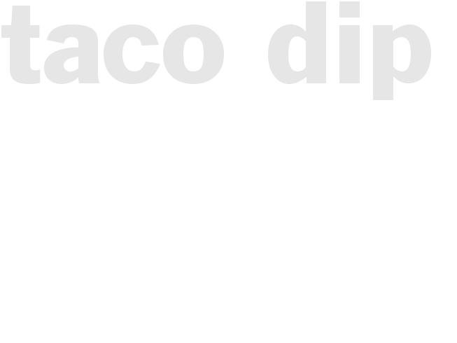 Taco Dip