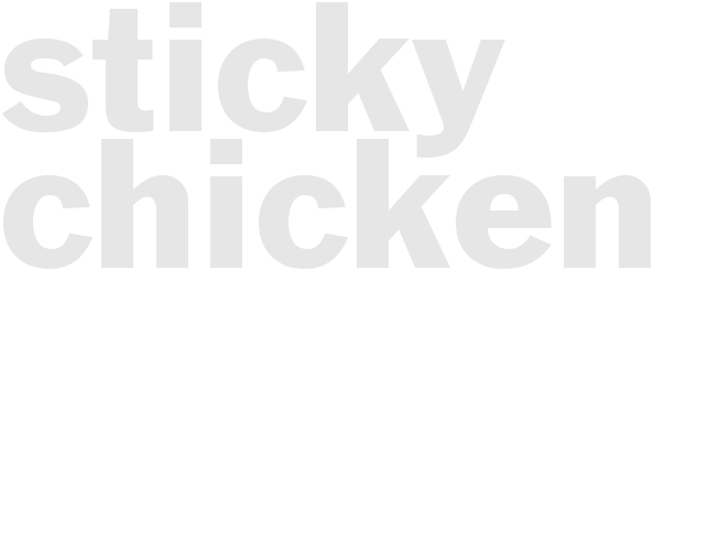 Sticky Chicken 