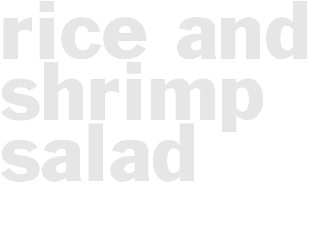 RICE AND SHRIMP SALAD