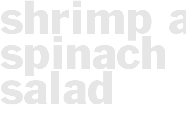 SHRIMP AND SPINACH SALAD