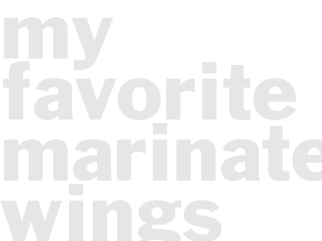 My Favorite Marinated Wings