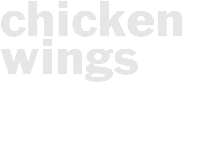 CHICKEN WINGS