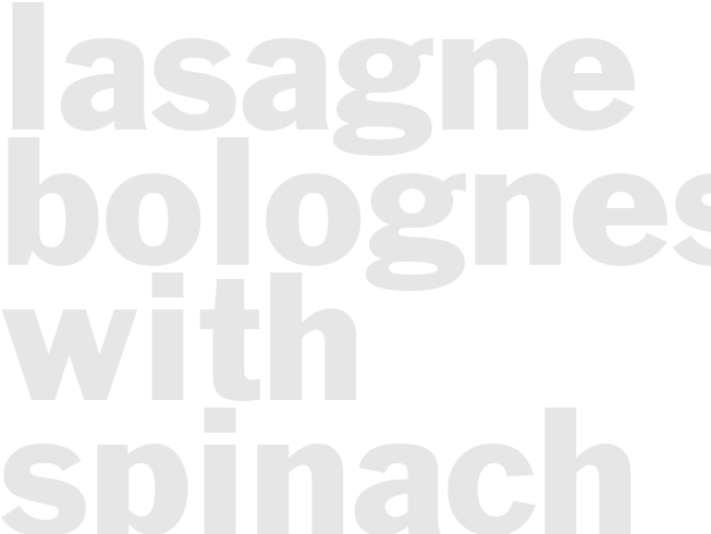 LASAGNE BOLOGNESE WITH SPINACH