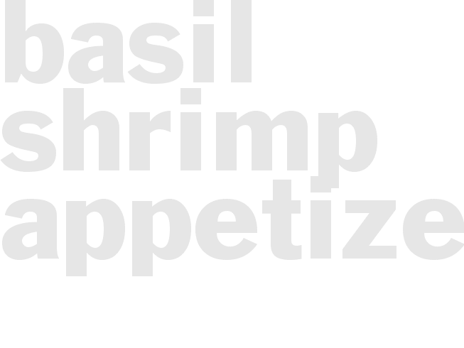 BASIL SHRIMP APPETIZER