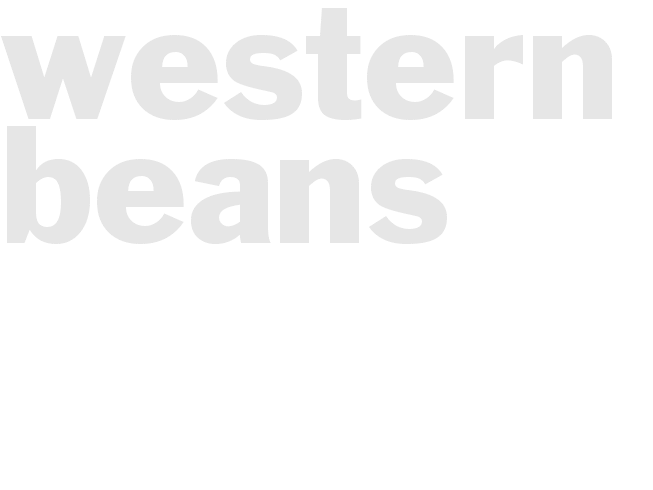 WESTERN BEANS
