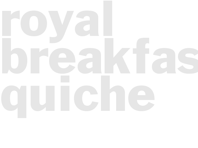 Royal Breakfast Quiche 