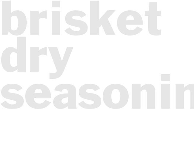 BRISKET DRY SEASONING