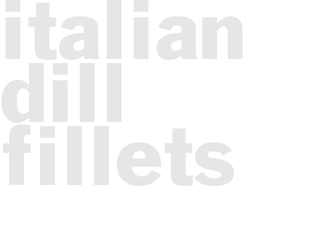 ITALIAN-DILL FILLETS