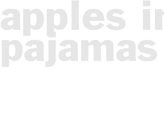APPLES IN PAJAMAS