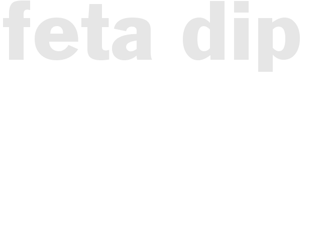 FETA DIP 