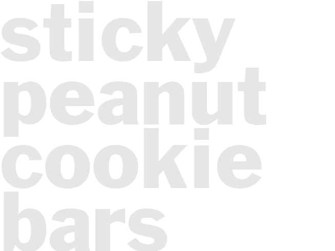 STICKY PEANUT COOKIE BARS 