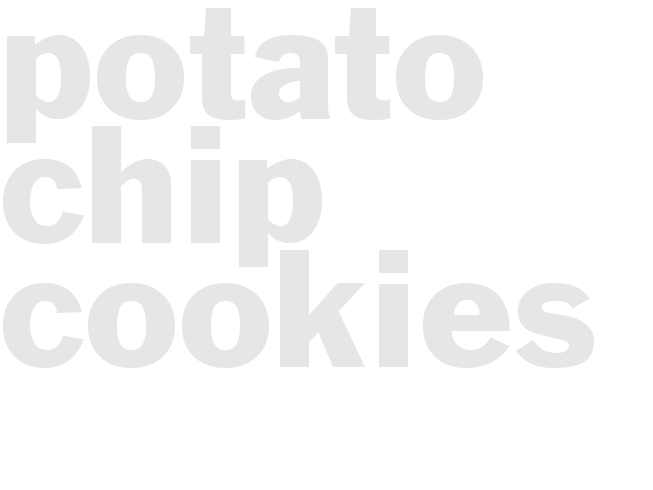 POTATO CHIP COOKIES