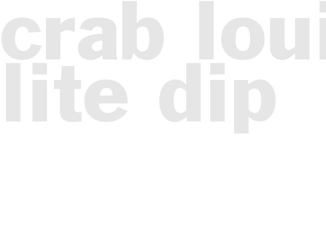CRAB LOUIS LITE DIP 